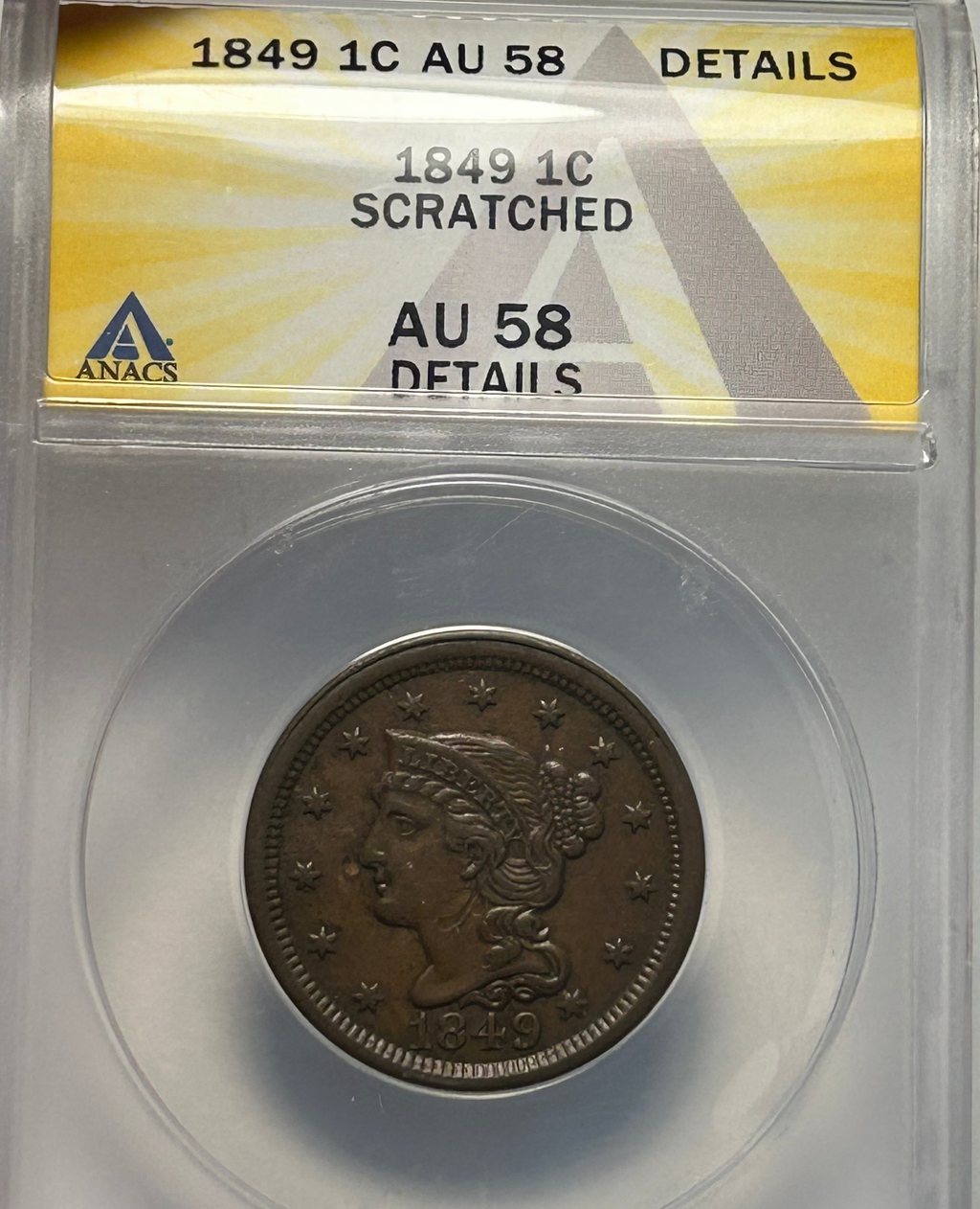 1849 Braided Hair Large Cent - ANACS AU 58 Details