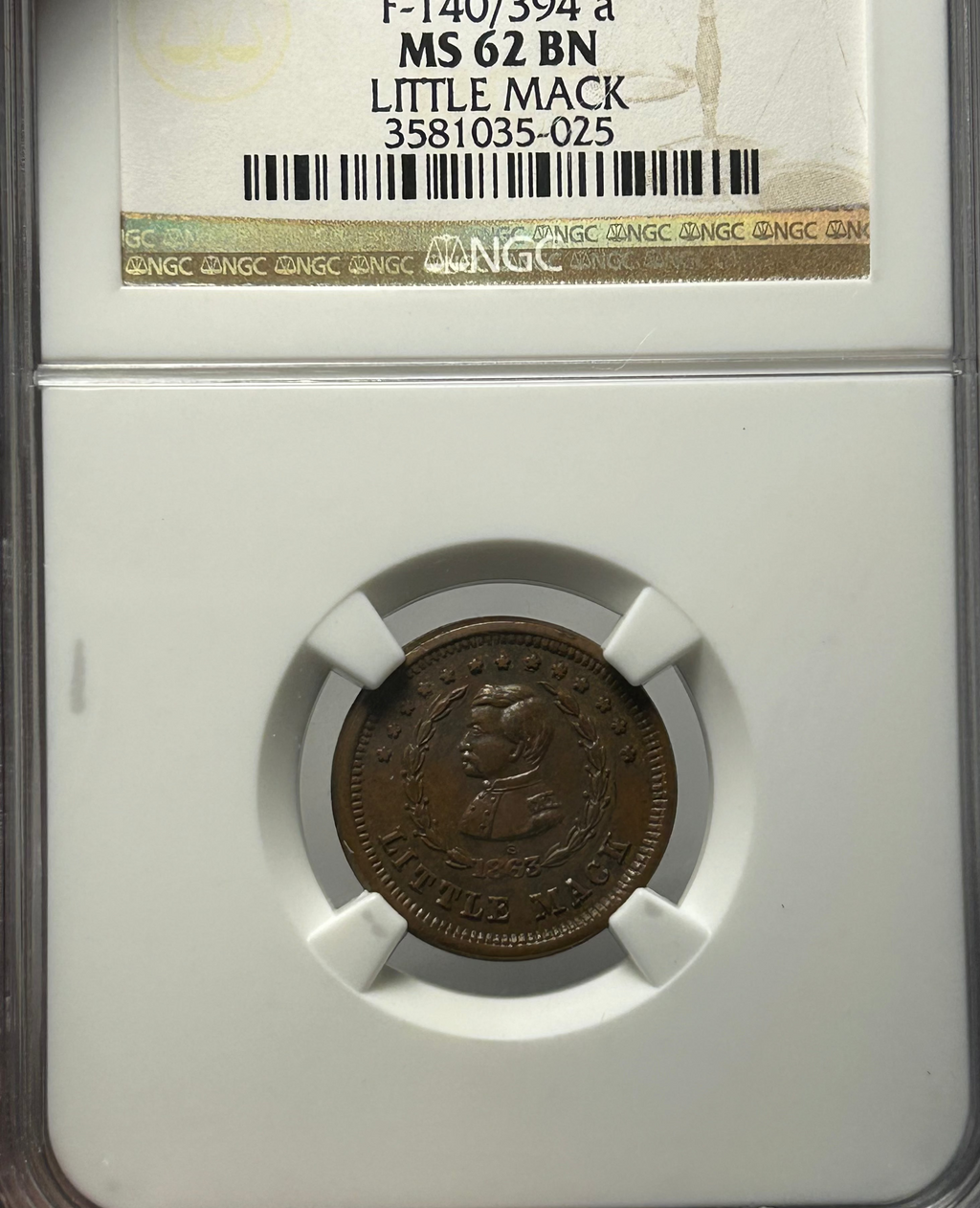 F-140/394 Little Mack Civil War Token - NGC MS-62