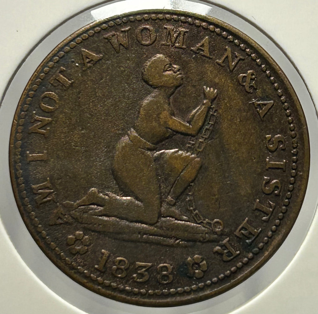 Am I Not a Woman and a Sister Hard Times Token (HT-81)